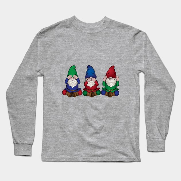 Gnomes - See No Evil, Speak  No Evil, Hear  No Evil. Long Sleeve T-Shirt by DQDesigns By Chele